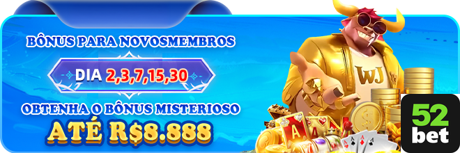 52bet.com desfrute de dinâmico jogo
